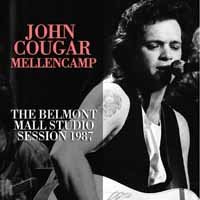 Cover for John Mellencamp · The Belmont Mall Studio Session (CD) (2017)
