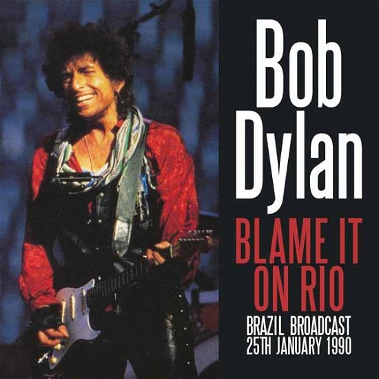 Cover for Bob Dylan · Blame It on Rio (CD) (2016)