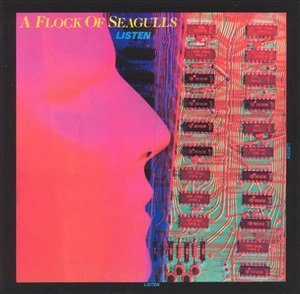 Cover for A Flock of Seagulls · Listen (CD) [Bonus Tracks edition] (2004)