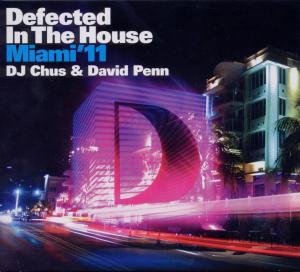 Cover for Defected in the House Miami 11 · Defected In The House Miami 2011 (CD) (2011)