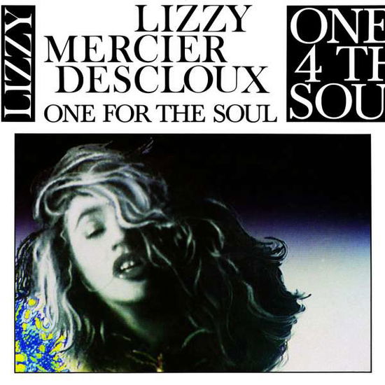 Cover for Lizzy Mercier Descloux · One For The Soul (CD) [Bonus Tracks, Remastered edition] (2016)