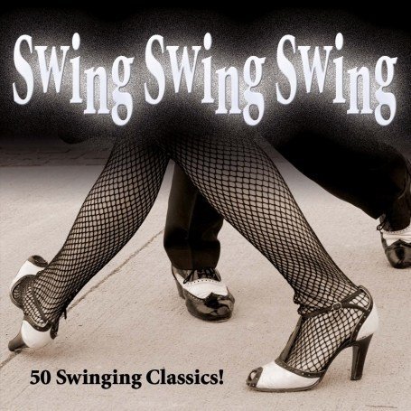 Swing Swing Swing - Various Artists - Musik - REX - 0827565018925 - 15. oktober 2007