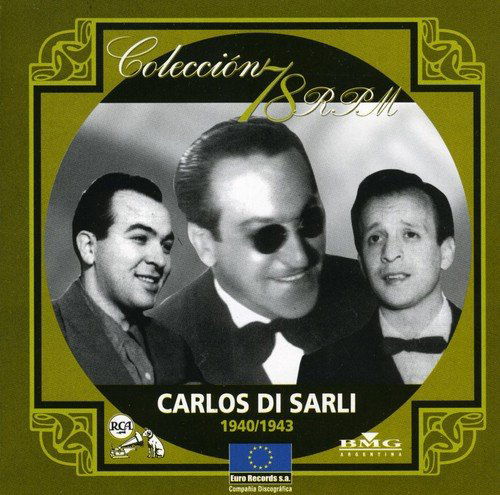 Cover for Carlos Di Sarli · Coleccion 78 R.p.m. 1940-1943 (CD) (2004)