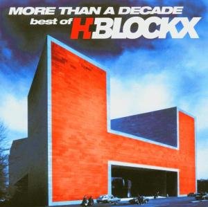 Cover for H-blockx · More Than a Decade-best of H-blockx (CD) (2004)