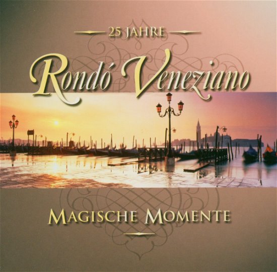 Cover for Rondo Veneziano · Magische Momente (CD) (2005)