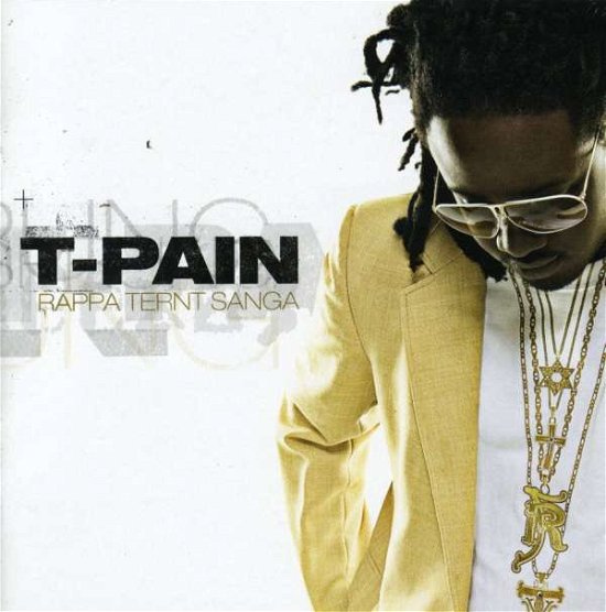 Cover for T-pain · Rappa Ternt Sanga (CD) [Clean edition] (2006)
