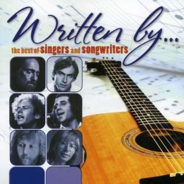 Written By: the Best of Singers & Songwriters - Written by Best of Singers & Songwriters / Various - Musik - POP - 0828768616925 - 8. august 2006