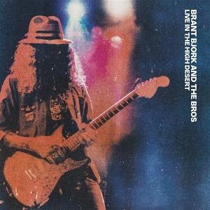 Cover for Brant Bjork And The Bros · Live In The High Desert (CD) (2025)