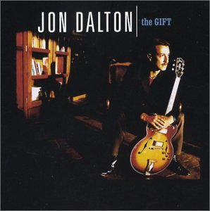 Cover for John Dalton · The Gift (CD) (2014)