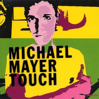 Cover for Michael Mayer · Touch (CD) (2008)