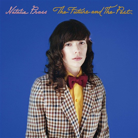 Cover for Natalie Prass · The Future and the Past (CD) [Digipak] (2018)