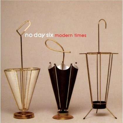 Modern Times - No Day Six - Musik - Shu-Bu Records - 0880925118925 - 2. oktober 2012