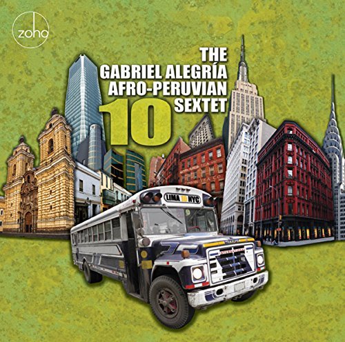 Cover for Gabriel Alegria · Afro-peruvian Sextet (CD) (2016)