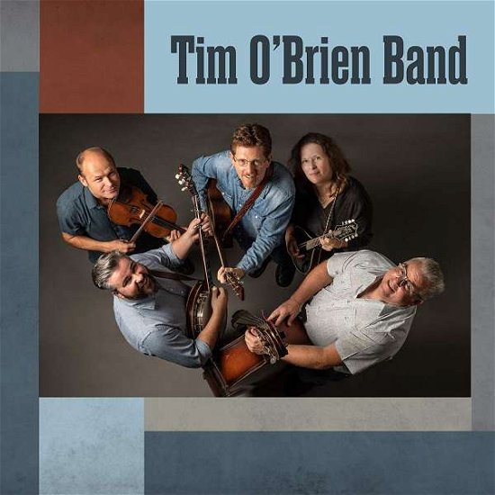 Tim OBrien Band - Tim Obrien - Muziek - HOWDY SKIES - 0881626533925 - 22 maart 2019