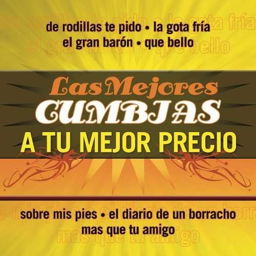 Cover for Mejores Cumbias a Tu Mejore Pr · Mejores Cumbias A Tu Mejore Pr (CD) (2024)