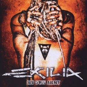 Cover for Exilia · My Own Army (CD) (2009)