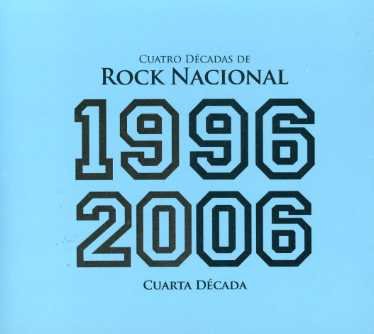Cover for 4 Decadas De Rock Nacional 199 / Var (CD) (2006)