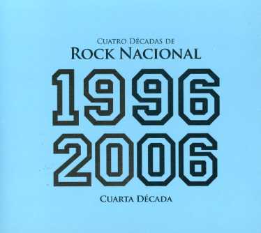 4 Decadas De Rock Nacional 199 / Var - 4 Decadas De Rock Nacional 199 / Var - Musik - SONY MUSIC - 0886970493925 - 14. Dezember 2006