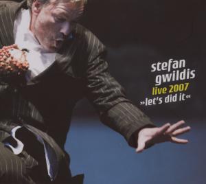 Cover for Stefan Gwildis · Live 2007-lets Did It (CD) (2007)