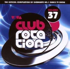 Cover for Viva Club Rotation Vol.37 (CD) (2007)