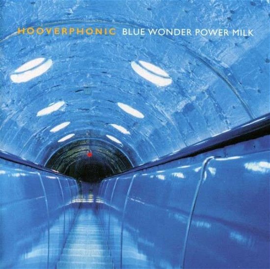 Blue Wonder Power Milk - Hooverphonic - Música - SBMK - 0886972390925 - 1 de fevereiro de 2008