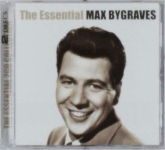 Essential Max Bygraves - Max Bygraves - Musiikki - SONY MUSIC - 0886976095925 - torstai 15. tammikuuta 2009