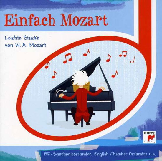 Einfacht Mozart - Leichte Stucke Von W.a. Mozart (esprit) - - Kids - Musique - SONY - 0886978327925 - 