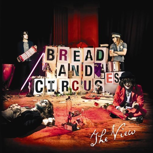 Cover for View · Bread &amp; Circuses (CD) (2011)