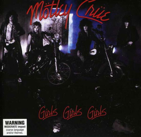 Girls Girls Girls - Mötley Crüe - Music - n/a - 0886979250925 - 