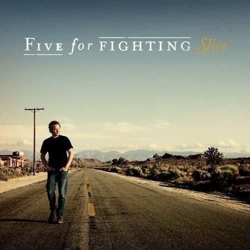Cover for Five for Fighting · Slice (CD) (2010)
