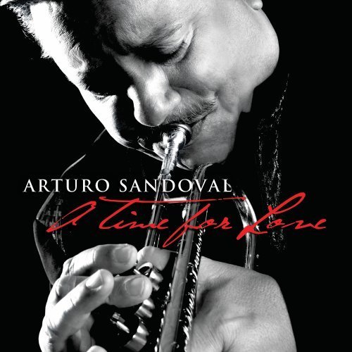 Cover for Arturo Sandoval · Time for Love (CD) (2010)
