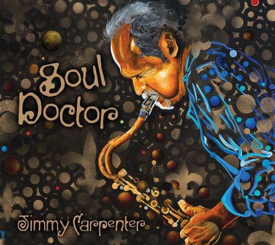 Cover for Carpenter Jimmy · Soul Doctor (CD) (2019)