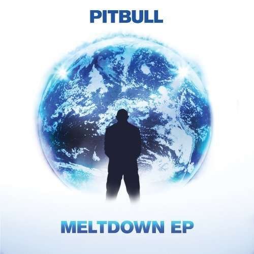 Meltdown - Pitbull - Musiikki - RCA RECORDS LABEL - 0888430148925 - tiistai 26. marraskuuta 2013