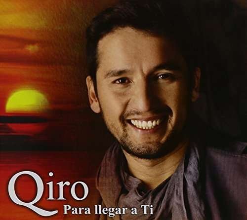 Cover for Qiro · Para Llegar A Ti (CD) (2015)