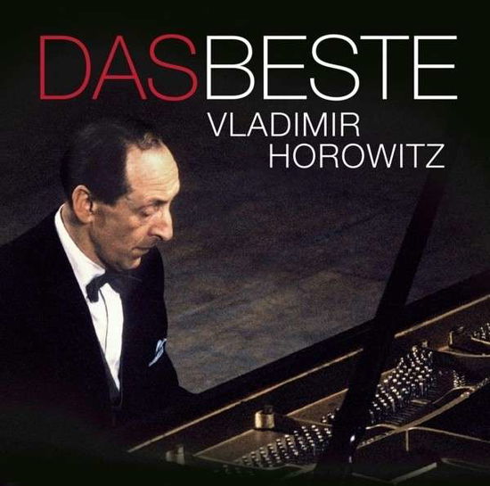 Das Beste: Horowitz - Vladimir Horowitz - Musik - Sony - 0888837477925 - 17. januar 2014