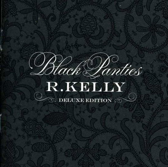 R Kelly · Black Panties (CD) [Deluxe Edited edition] (2013)
