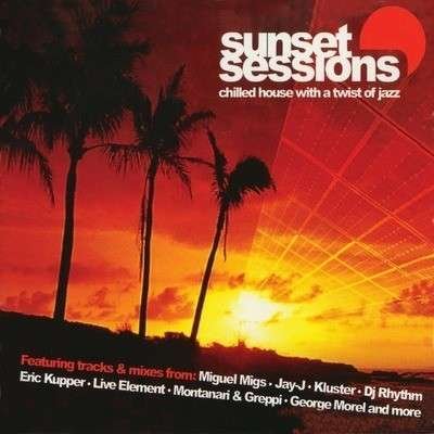 Cover for Sunset Sessions / Various (CD) (2011)