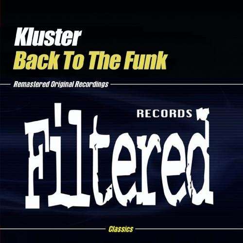 Cover for Kluster · Back To The Funk (CD) (2019)