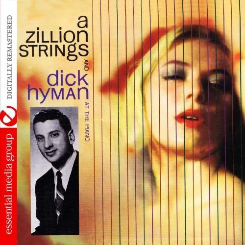 Cover for Dick Hyman · Zillion Strings-Hyman,Dick (CD) (2012)