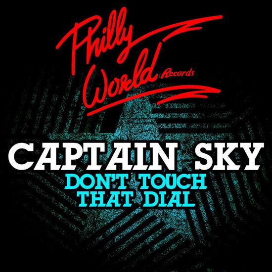 Cover for Captain Sky · Don'T Touch That Dial-Captain Sky (CD) (2012)