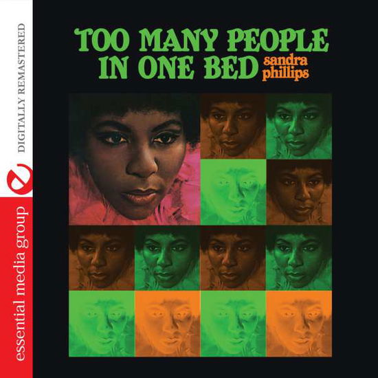 Cover for Sandra Phillips · Too Many People In One Bed-Phillips,Sandra (CD) (2014)