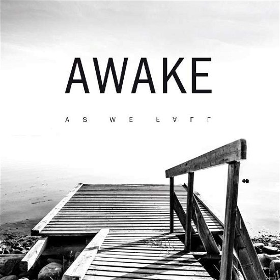 Cover for Awake · As We Fall (CD) (2016)