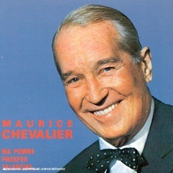 Cover for Maurice Chevalier · Ma Pomme - Prosper - Valentine ? (CD)