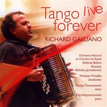 Cover for Richard Galliano · Tango Live Forever (CD) (2012)