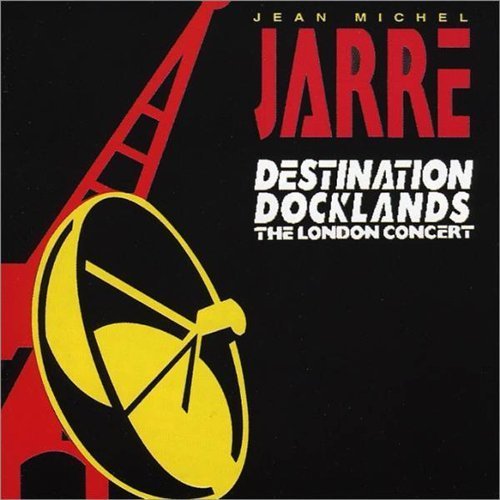Cover for Jean-michel Jarre · Destination Docklands-liv (CD) (2004)