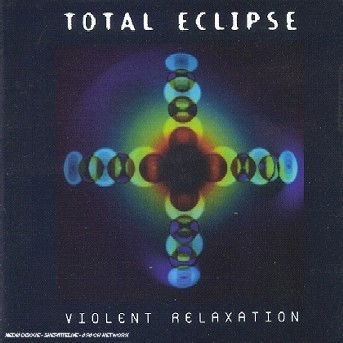 Violent Relaxation - Total Eclipse - Muzyka - DOUBLE T - 3512842481925 - 4 stycznia 2019