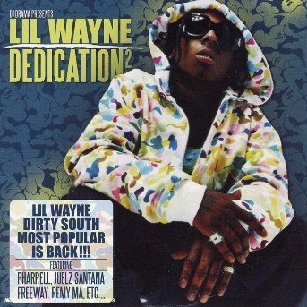 Dedication 2 (Asia) - Lil Wayne - Musik - UNITY - 3516620135925 - 2013