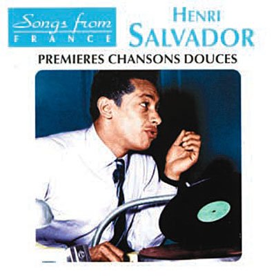 Cover for Henri Salvador · Premieres Chansons Douces (CD) (2009)
