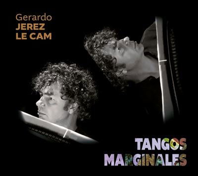 Cover for Gerardo Jerez Le Cam · Tangos Marginales (CD) (2024)