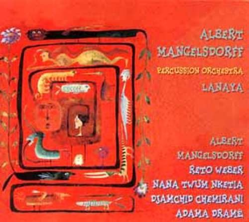 Cover for Mangelsdorrf,albert &amp; Percussion · Lanaya (CD) (2003)